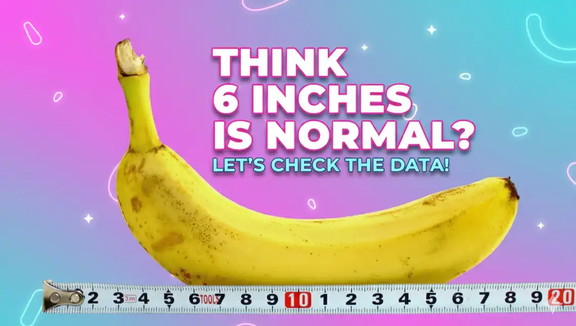 Think 6 Inches Is Normal? Let’s Check the Data!